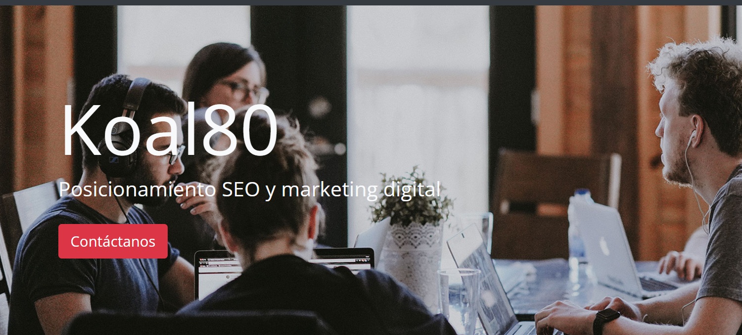 Koal80 s.l. posicionamiento y marketing digital